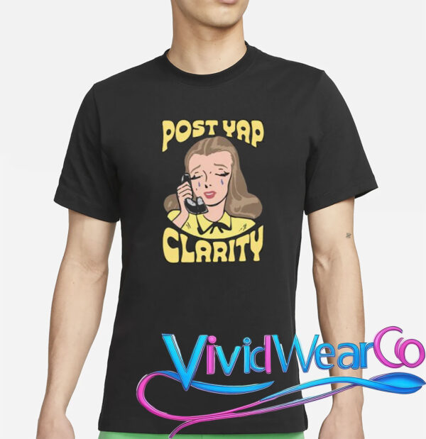 Post Yap Clarity Shirt