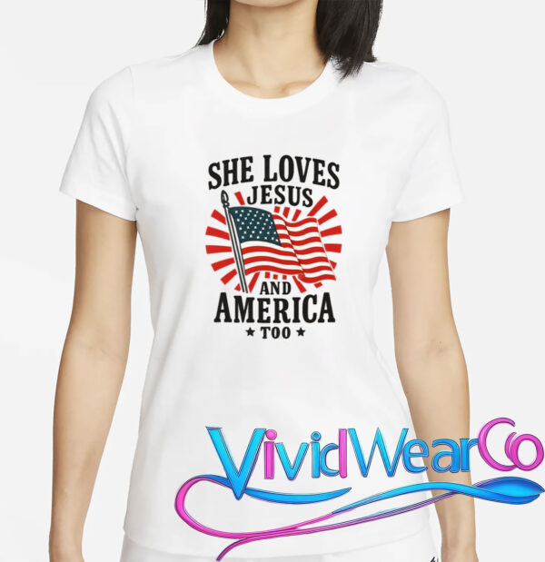 She Loves Jesus And America T-Shirt