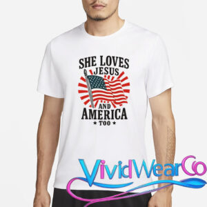 She Loves Jesus And America T-Shirt