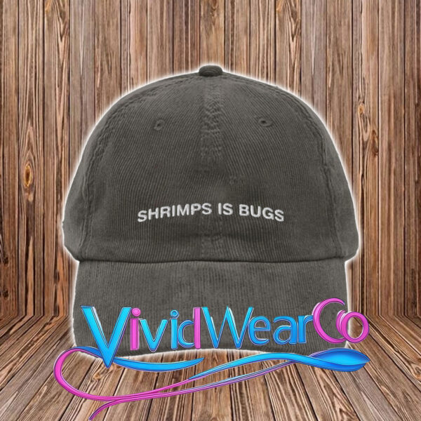 Shrimps Is Bugs Hat