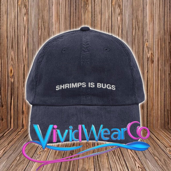 Shrimps Is Bugs Hat
