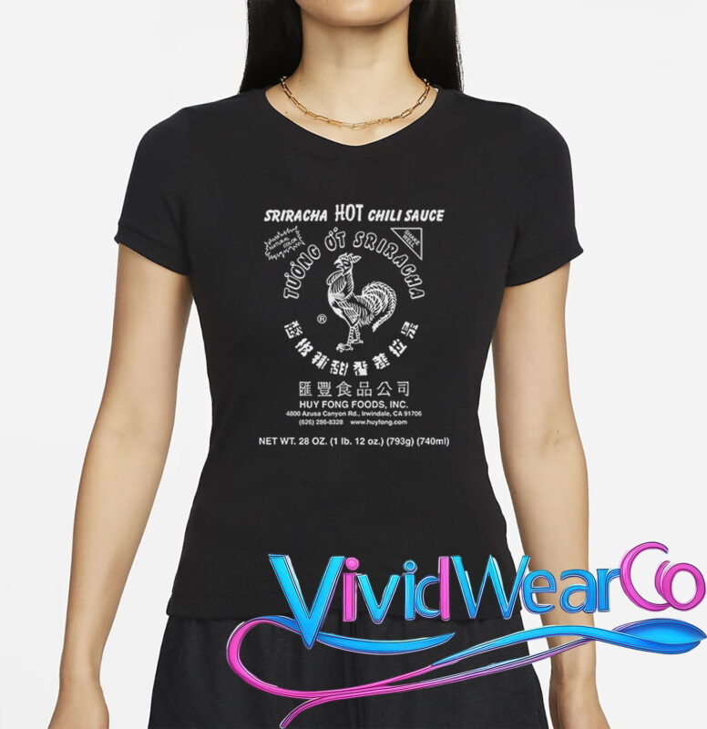 Sriracha Hot Chili Sauce Huy Fong Foods T-Shirt