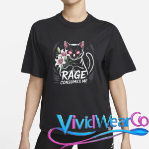 The Rage Consumes Me Cat T-Shirt