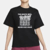 The South Will Never Rise Again T-Shirt
