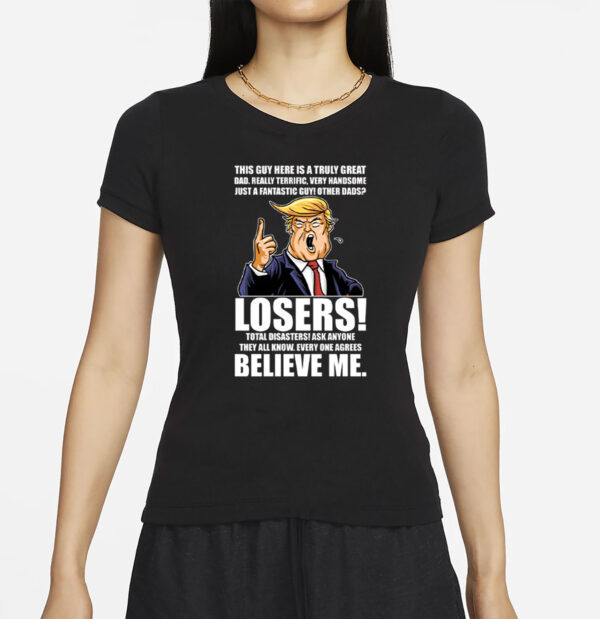 Trump Style Funny Dad T-Shirt