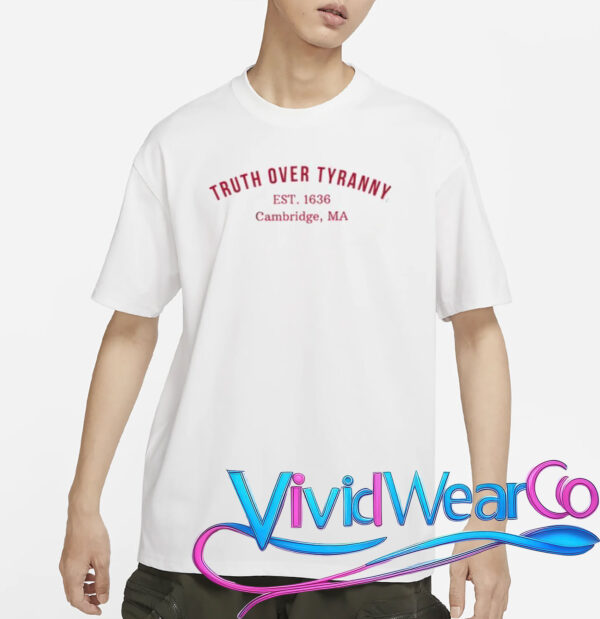 Truth Over Tyranny EST 1636 Cambridge Shirt