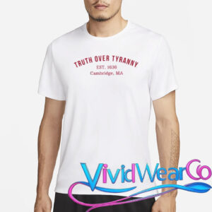 Truth Over Tyranny EST 1636 Cambridge Shirt