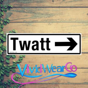 Twatt Bumper Sticker