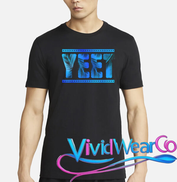 Vintage Retro Yeet Quotes Design T-Shirt