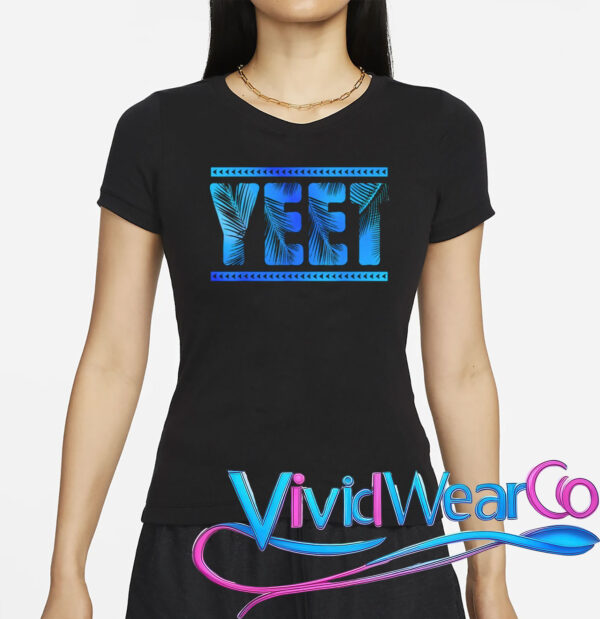 Vintage Retro Yeet Quotes Design T-Shirt