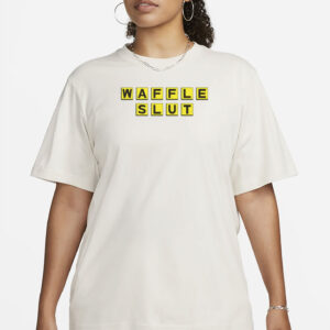 Waffle Slut T-Shirt