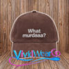 What Murdaaa Hat