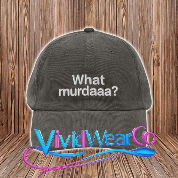 What Murdaaa Hat
