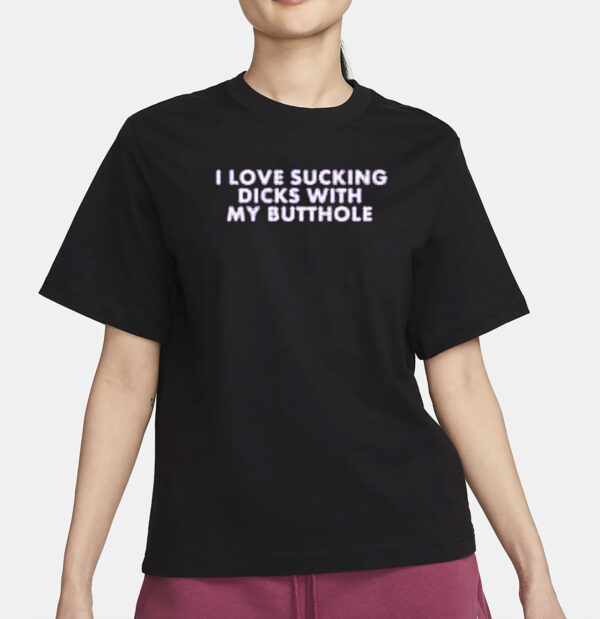 michelle i love sucking dicks with my butthole t shirt