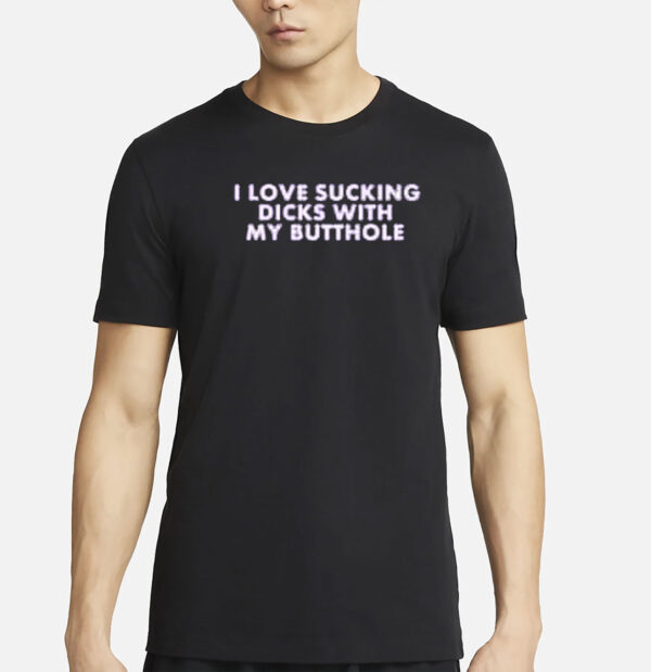 michelle i love sucking dicks with my butthole t shirt