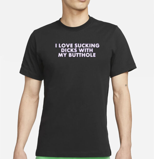 michelle i love sucking dicks with my butthole t shirt