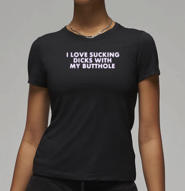 michelle i love sucking dicks with my butthole t shirt