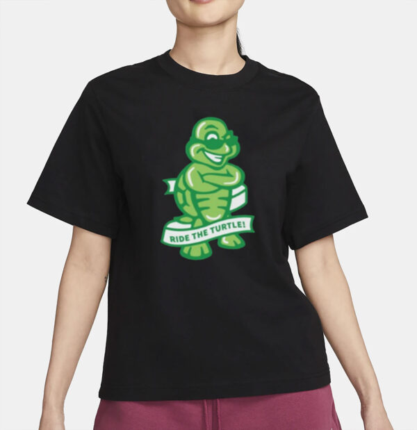 og ride the turtle T shirt