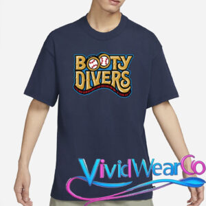 viva la stool booty divers t shirt