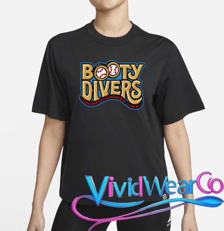 viva la stool booty divers t shirt
